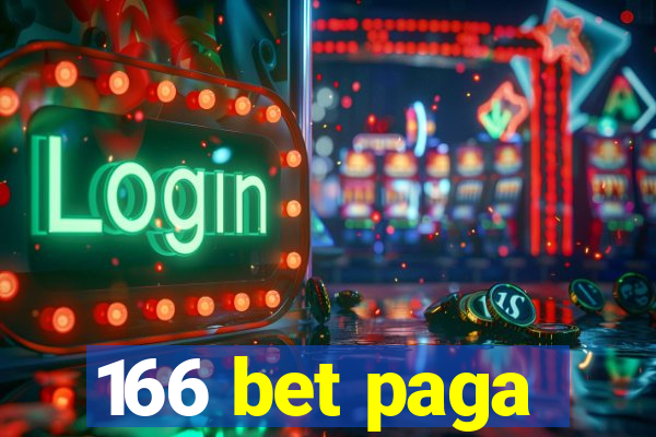 166 bet paga